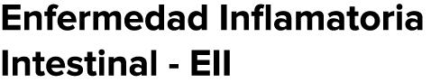 Enfermedad Inflamatoria Intestinal - EII